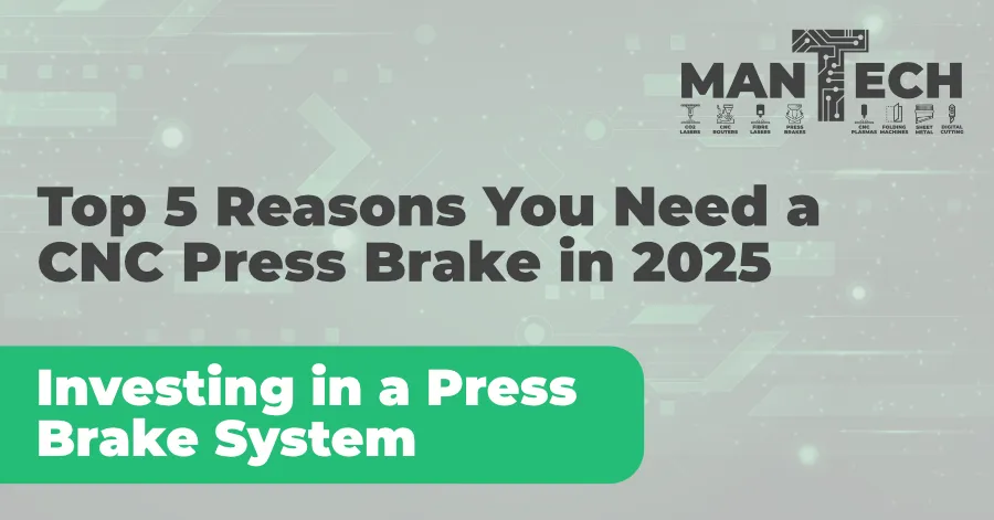 Top 5 Reasons Why Your Fabrication Shop Needs a CNC Press Brake 2025 – Boost Efficiency & Precision
