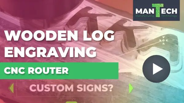 Wooden Log Engraving – CNC Router